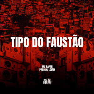 Tipo Do Faustão (Explicit)