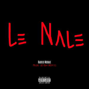 Le Nale (Explicit)