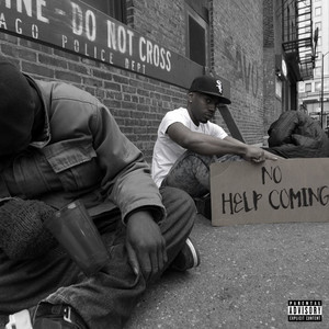 No Help Coming (Explicit)