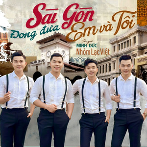 Sài Gòn Đong Đưa Em Và Tôi