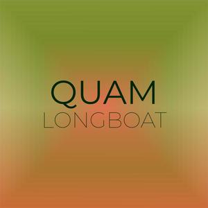 Quam Longboat