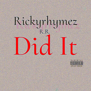 Did It (Explicit)