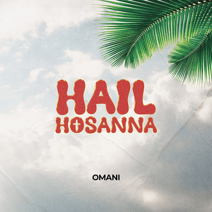 Hail Hosanna