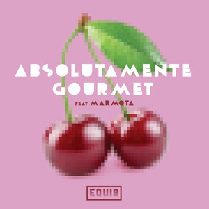 Absolutamente Gourmet (Explicit)