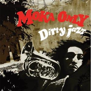 Dirty Jazz