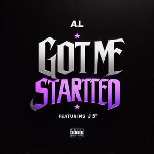 Got Me Started (feat. J5) [Explicit]