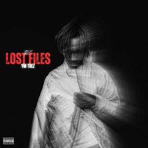 The Lost Files (Explicit)