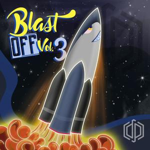 Blast Off, Vol. 3 (Explicit)