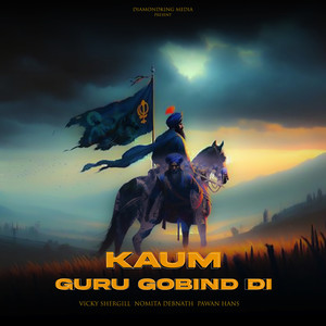 Kaum Guru Gobind Di