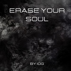 Erase Your Soul