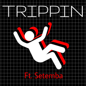 Trippin (Explicit)