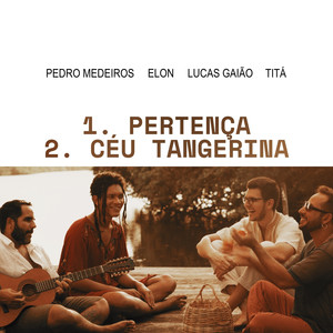 Pertença / Céu Tangerina