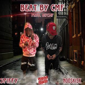 BEAT BY CMF (feat. Spiffy) (Explicit)