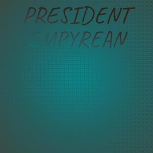 President Empyrean