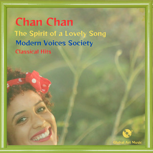 Chan Chan, the Espirit of a Lovely Song