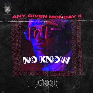 No Know (Explicit)