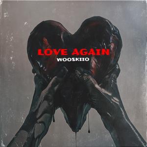 Love Again (feat. Gio) [Explicit]