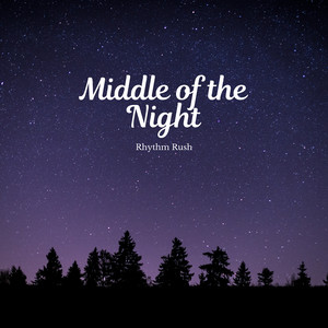 Middle of the Night