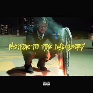 Notice to the Industy (Explicit)