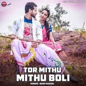 Tor Mithu Mithu Boli