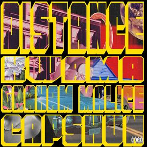 Distance(feat. Capshun) (Explicit)