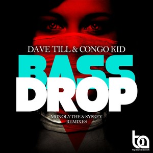 Bassdrop (Syskey Remix)