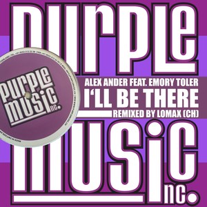 I'll Be There (Lomax Touch Remix)