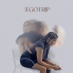 Egotrip (Explicit)