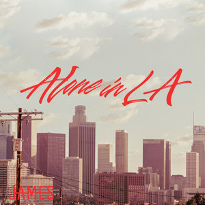 ALONE IN LA (Clean)