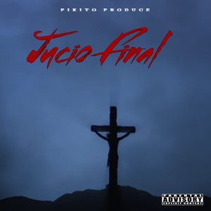 Juicio Final (Explicit)