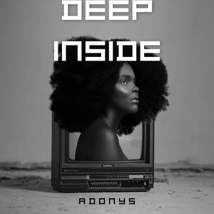 Deep Inside