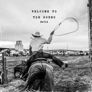 Welcome To The Rodeo