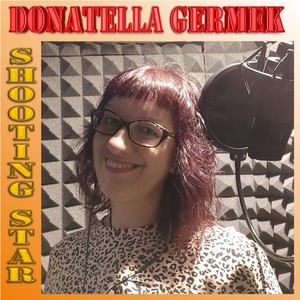 Donatella Germek - Shooting Star