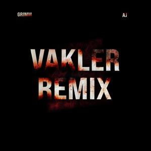 Vakler (feat. Grimm) [Remix]