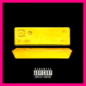 Gold Bricks (Deluxe Version) [Explicit]