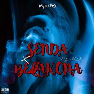 SENDA BELLAKONA (feat. Benja, Young Nene & CHMA) (Ator Untela, C.O.C SB & HELLSFLOW MUSIC Remix)