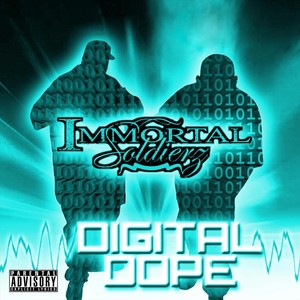 Digital Dope (Explicit)