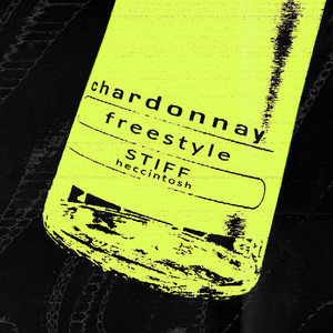 Chardonnay Freestyle (Explicit)