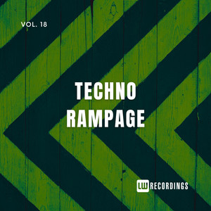 Techno Rampage, Vol. 18