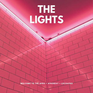 The Lights (Afro House)