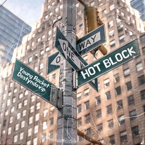 Hot Block (Explicit)