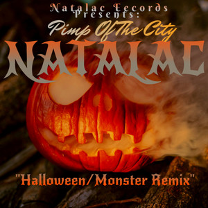 Pimp Of The City (Halloween/Monster Remix)