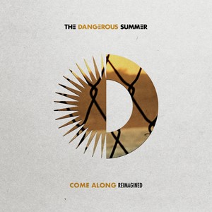 Come Along (Reimagined)