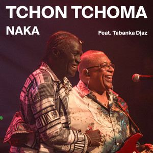 Tchon Tchoma (Version 2025)