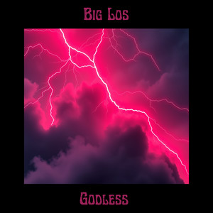 Godless (Explicit)