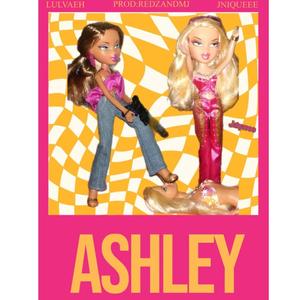 ASHLEY (feat. Lulvaeh) (Explicit)