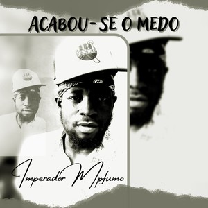 Acabou Se o Medo (Explicit)