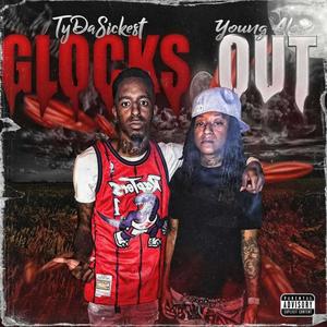 Glocks Out (feat. Yung Alo) [Explicit]