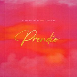 Prendío (feat. Tatto RD)