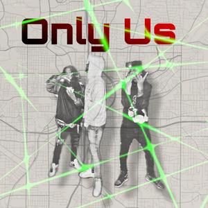 ONLY US (Explicit)